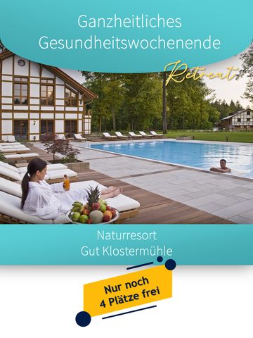 Retreat GANZHEITLICHES GESUNDHEITSWOCHENENDE